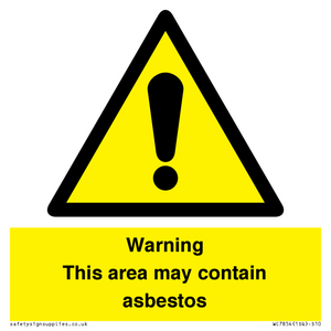 Warning This area may contain asbestos